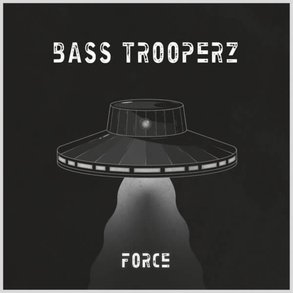 bass trooperz - Force - recto